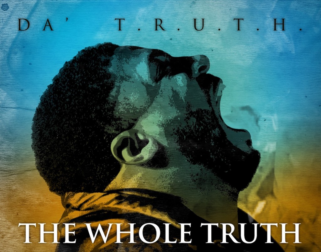 Da’ T.R.U.T.H.-The Whole Truth Cover WEB